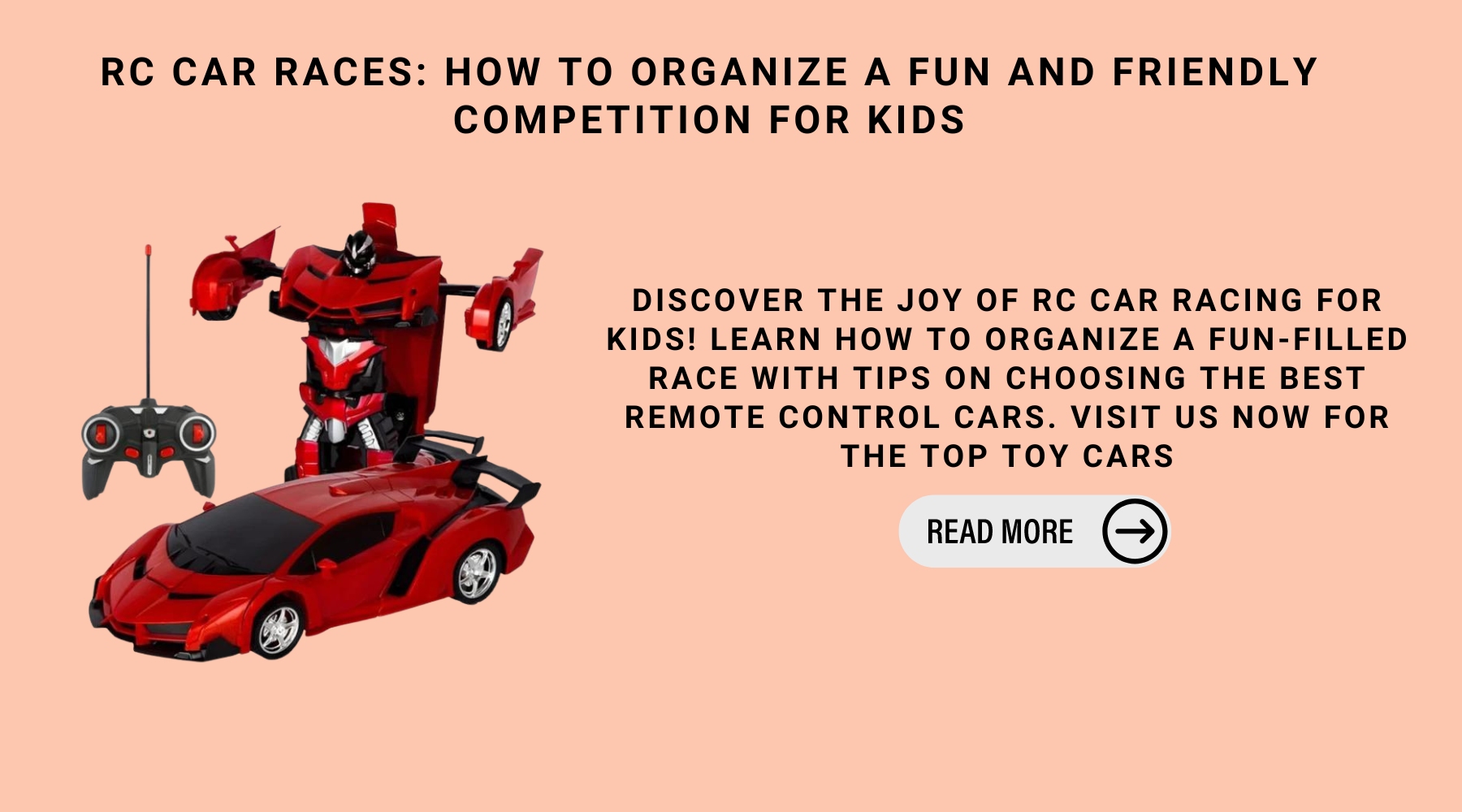 RC Car Races: How To Organize A Fun And Friendly Competition For Kids